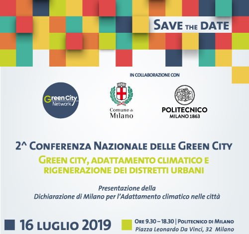 Seconda conferenza nazionale delle Green City, Milano, 16 luglio 2019