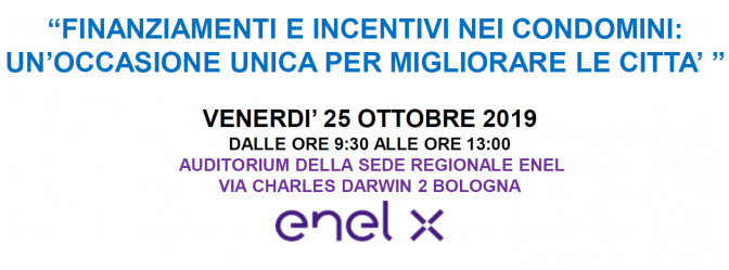 Finanziamenti e incentivi nei condomini: un’occasione per migliorare le città, Bologna, 25 ottobre 2019