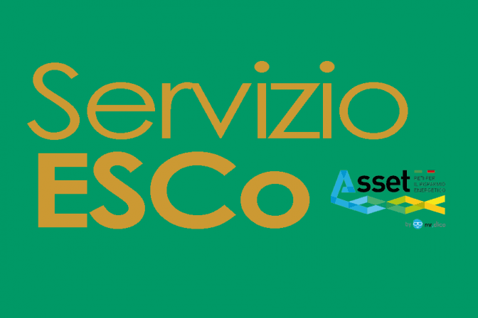 Servizio ESCo: RIQUALIFICAZIONE ENERGETICA – SICUREZZA – RISCALDAMENTO – RAFFRESCAMENTO