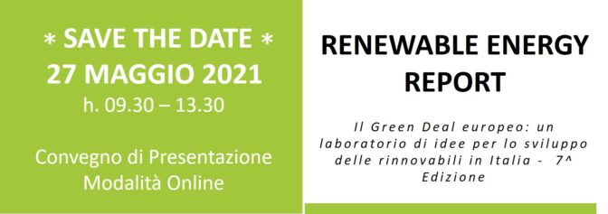 Presentazione Renewable Energy Report, 21 maggio 2021, 9:30-13:30