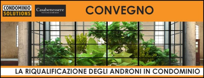 La riqualificazione degli androni in condominio, Milano, 8 settembre