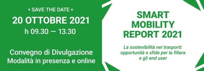 Smart Mobility Report 2021, 20 ottobre 2021