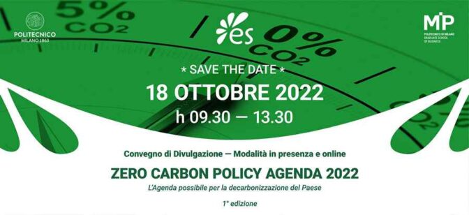 Zero Carbon Policy Agenda, Milano 18 ottobre 2022